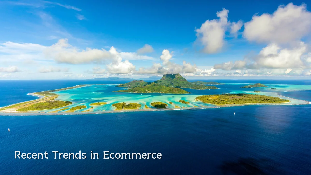 Recent Trends in Ecommerce